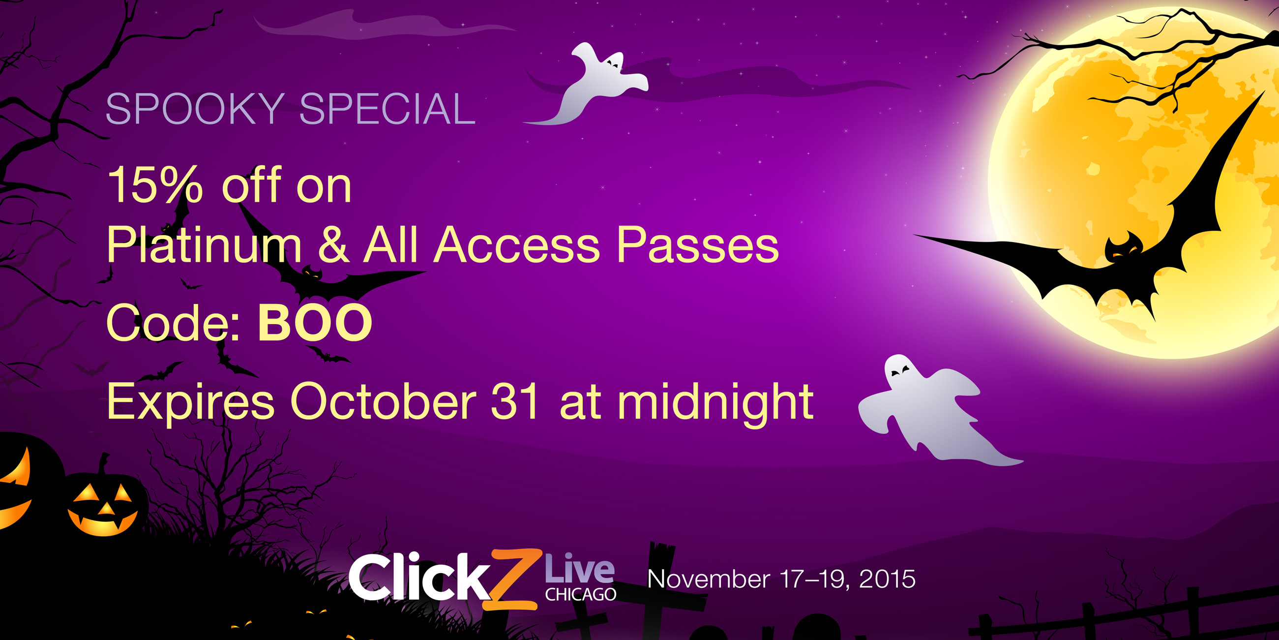 Display ad and social media image at 2:1 ratio for the ClickZ Conference in  Chicago, promoting a discount for Halloween. The image is an illustration of a graveyard at night, with a purple sky, large yellow moon, bats, jack-o'-lanterns, trees, and grave markers. The text is lavender and yellow.