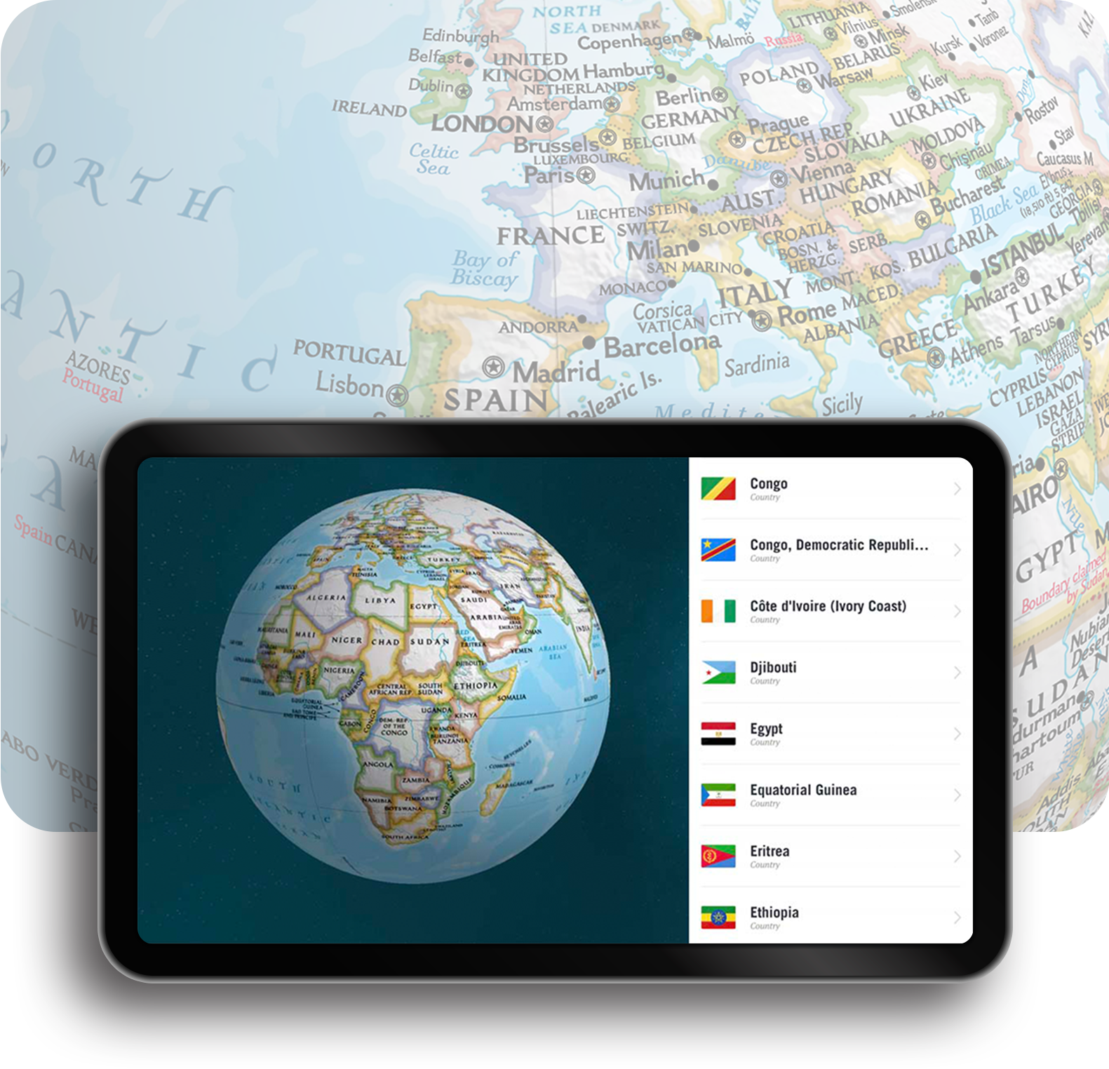 Composite image of app created for National Geographic World Atlas. Bottom image is a portion of a globe showing Europe. Top image is a globe showing Africa on the left and a list of countries and their flags on the right. Top image sits within the frame of a tablet in landscape view.