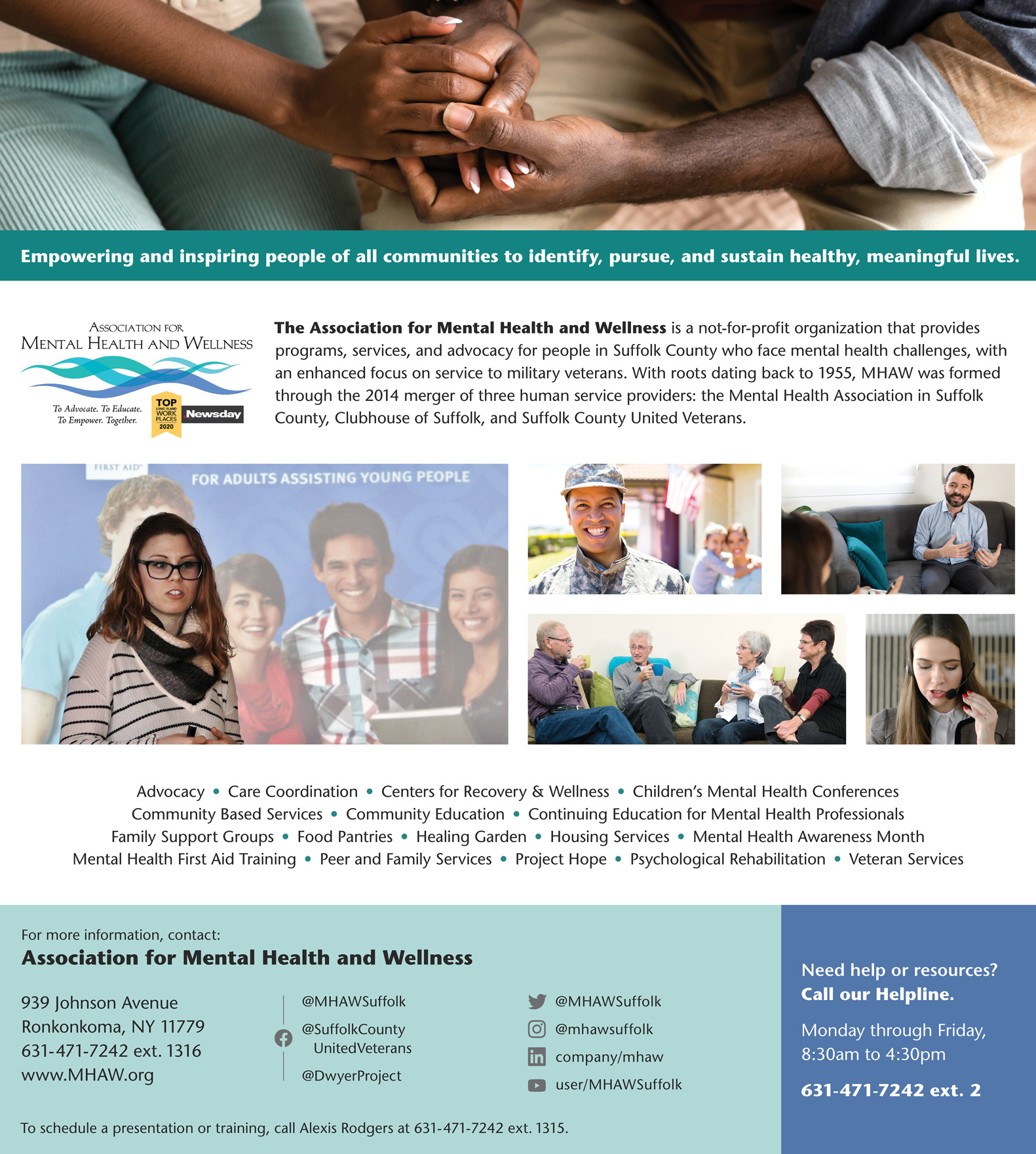 Print ad introducing the Association for Mental Health and Wellness. Across the top runs a photo of a couple holding hands, with a close-up on the hands. In the middle are 5 images; clockwise, they show a presenter at a conference, a soldier in camouflage standing in front of his family and home, a man talking to his therapist, a woman working in a call center, and four seniors sitting and talking. Text runs above and below these images.