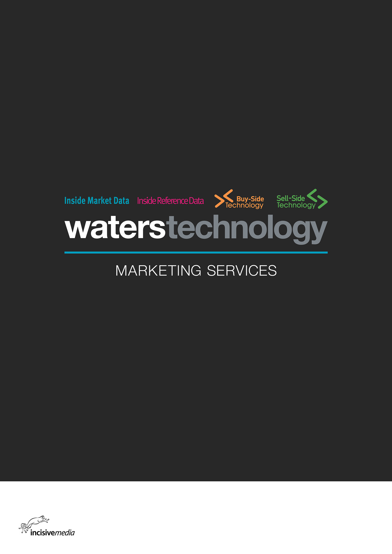 Front cover of brochure for Waters Technology. Includes the Waters logo and the logos for Waters' publications: Inside Market Data, Inside Reference Data, Buy-Side Technology, and Sell-Side Technology. The background is dark grey.