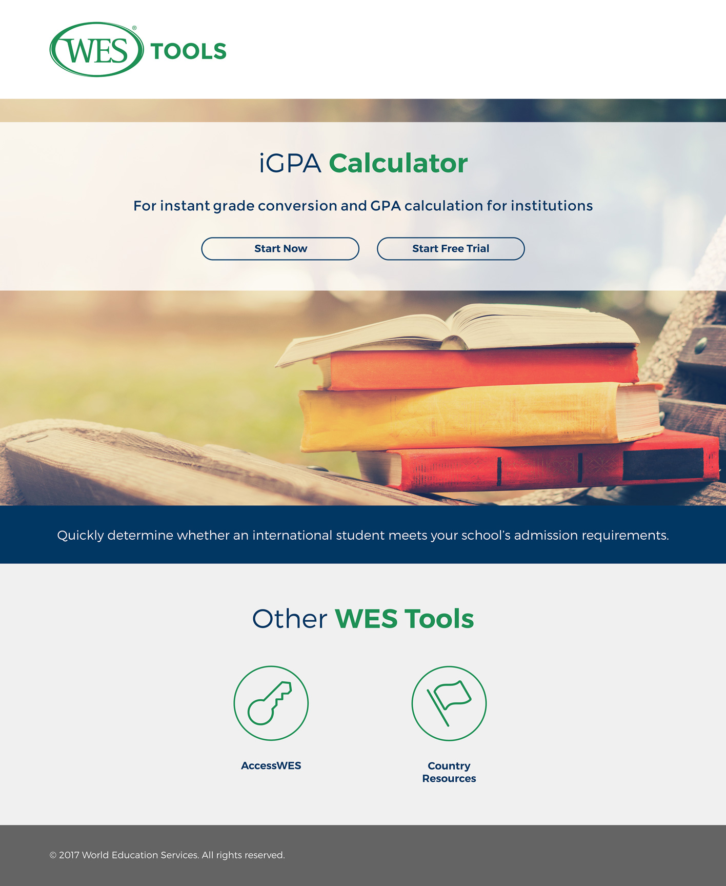 Design for the landing page of World Education Services' iGPA calendar. Includes logo, hero image of a stack of books, buttons to access the tool, and links to other tools, including AccessWES.