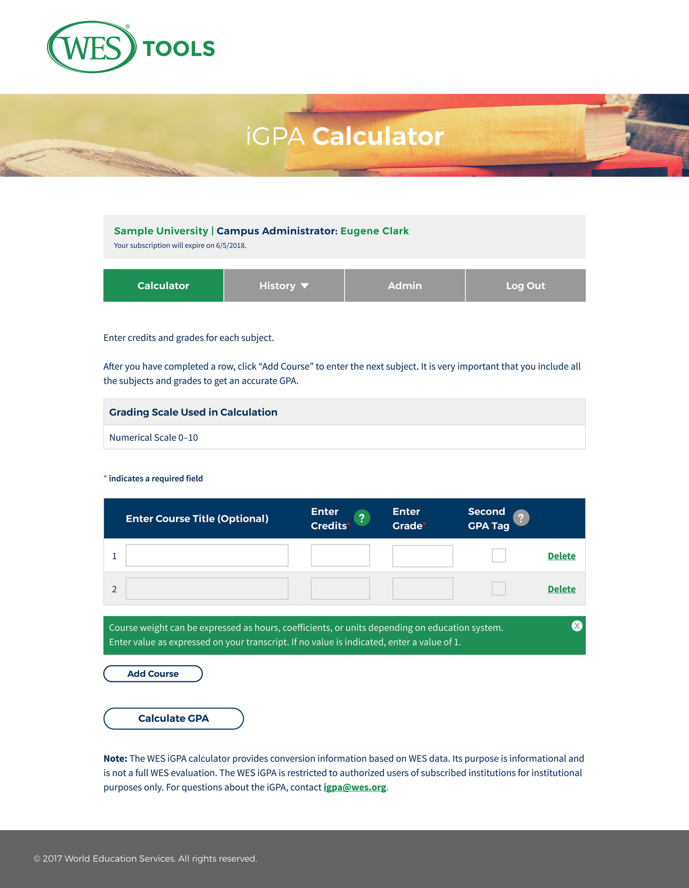 Design for the calculator page of World Education Services' iGPA calendar. Includes nav for calculator, history, admin, and logout; text fields to enter student's courses, credits, and grades; and a button to calculate GPA.