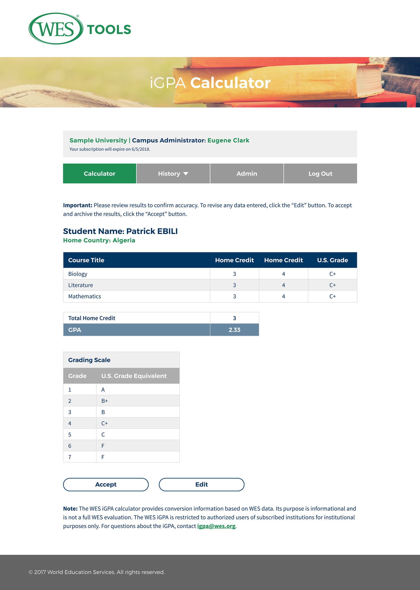 Design for the results page of World Education Services' iGPA calendar. Includes nav for calculator, history, admin, and logout; student's list of courses, credits, home grades, and U.S. equivalent grades; and grading scale.